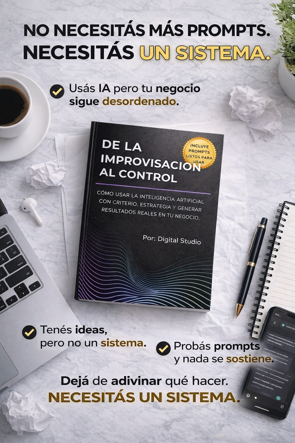 DE LA IMPROVISACIÓN AL CONTROL